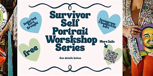 Survivor Self Portrait Workshop