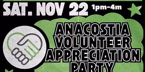 Anacostia Volunteer Appreciation Party