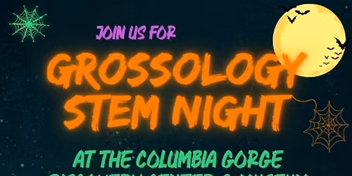 Grossology STEM night!
