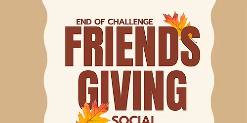 Friendsgiving Social