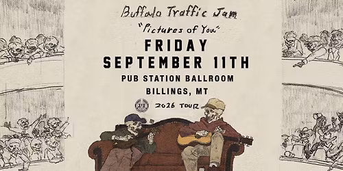 Buffalo Traffic Jam - Pictures of You Tour