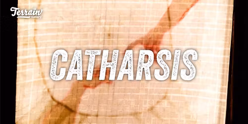 CATHARSIS | Duncan Menzies and Jack Waade | June 5th - June 27th