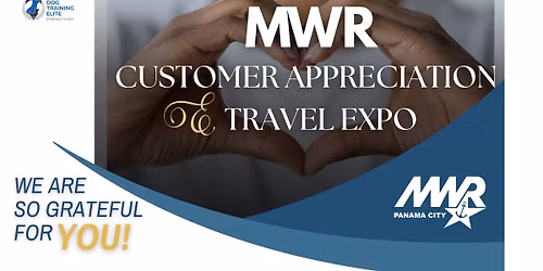 MWR Customer Appreciation & Travel Expo