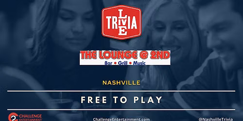 Weekly Live Trivia Nights at The Lounge @ 2nd - Nashville