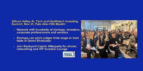 Silicon Valley AI and Tech Investing Summit