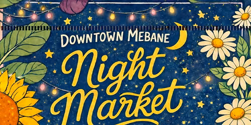Mebane Night Market