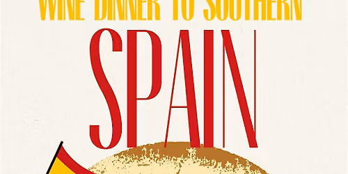 A Night of Spanish Romance - Southern Spain Wine Dinner at The Reserve