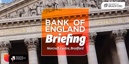 Bank of England Briefing