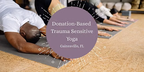 Donation-Based Trauma Sensitive Yoga Session