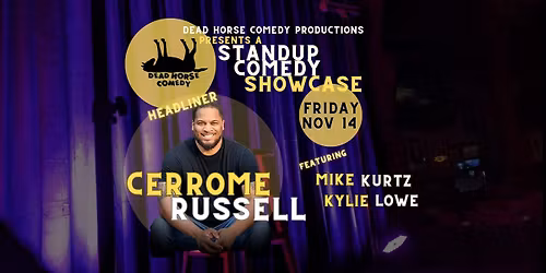 Live Standup Comedy with Cerrome Russell