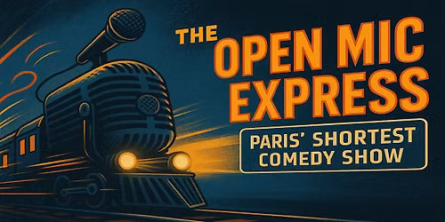 The Open Mic Express - English Stand-Up Comedy | September 11