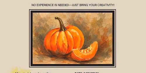 \ud83c\udf83 Paint the Season: Fall Pumpkin Acrylic Workshop \ud83c\udf42