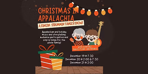 Christmas in Appalachia: A singin', strummin', family show!