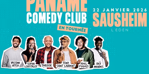 PANAME Comedy Club En Tourn\u00e9e - SAUSHEIM