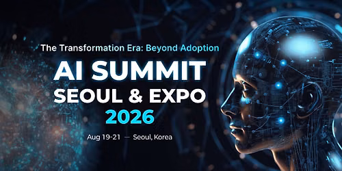 AI Summit Seoul & Expo 2026