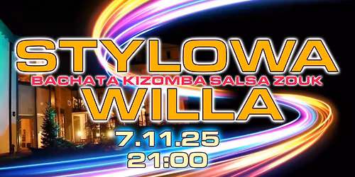 Stylowa Willa 7 listopada- impreza mieszana