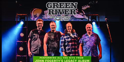 Green River -The Ultimate CCR\/John Fogerty Tribute Show