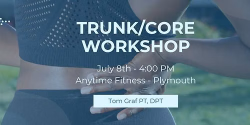 Trunk Workshop - Anytime Fitness - Plymouth