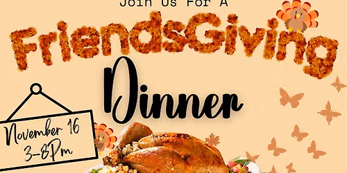 Friendsgiving 2025