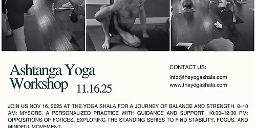 Ashtanga Yoga Workshop | November 16th