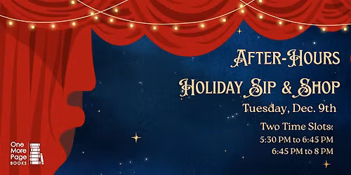 After-Hours Holiday Sip & Shop at One More Page Books