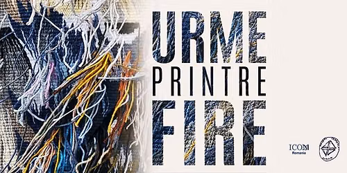 URME PRINTRE FIRE \/ Ecaterina D\u00eenga Mardari \/ Expozi\u021bie de tapiserie \u0219i broderie artistic\u0103