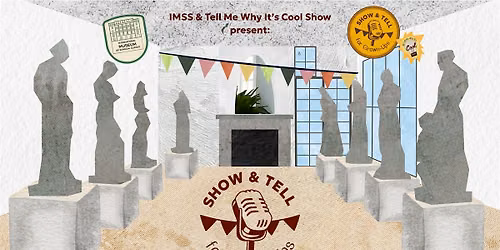 Show & Tell for Grown-Ups!: Historical Medicine