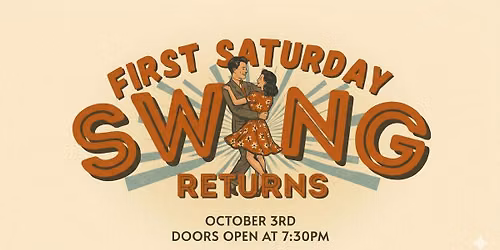 First Saturday Swing 