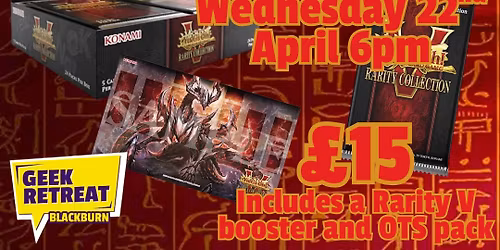 YuGiOh - Rarity Collection V Release Event