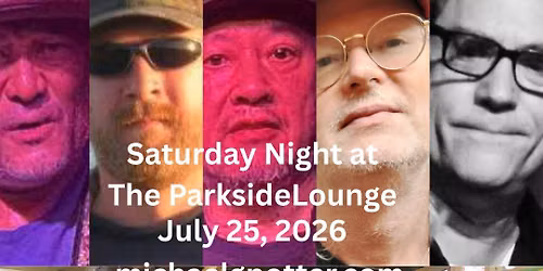 Saturday Night at The ParksideLounge!