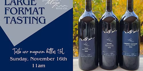 Large Format Wine Tasting