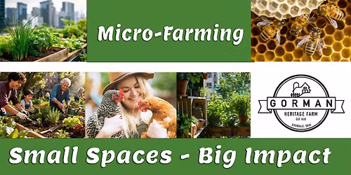 Micro Farming Workshop: Small Spaces, Big Impact