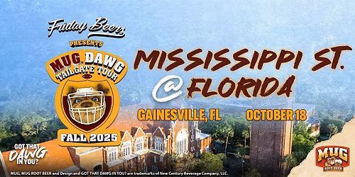 Friday Beers Presents: Fall 2025 MUG DAWG Tailgate Tour @ Florida