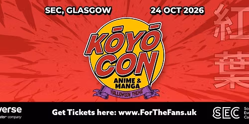Koyo Con - Glasgow Anime Con