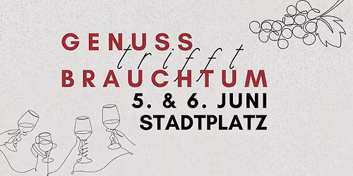 Genuss trifft Brauchtum