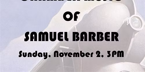 Chamber Music of Samuel Barber