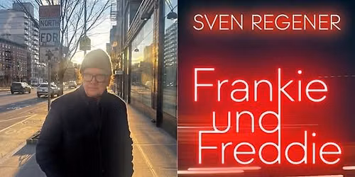 Sven Regener \u2981 Frankie und Freddie