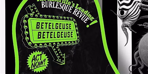 Beetlejuice Burlesque: And Other Burton Classics