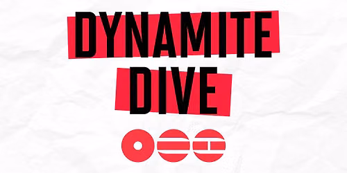 Dynamite Dive