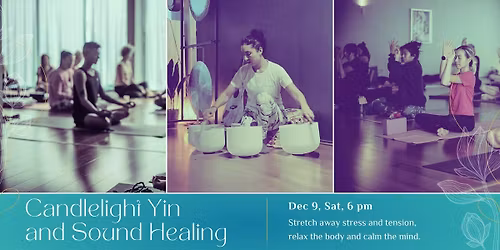 Candlelight Yin and Sound Healing With Carla & Dale