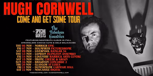 Hugh Cornwell + The Fabulous Courettes \/\/ Glasgow St Lukes