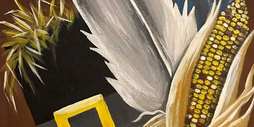 Thanksgiving Theme Paint Party - $35