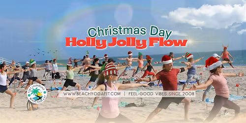 Annual Christmas Day Yoga Flow  on Fort Lauderdale Beach