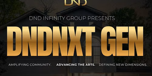 DNDNXT GEN ART EXHIBITION VOL. 1