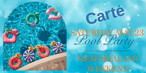 Memorial Day Saturday - Pool Party & BBQ with DJ