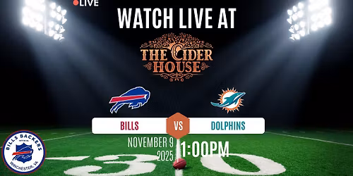 The Buffalo Bills vs the Miami Dolphins: Live at The Cider House