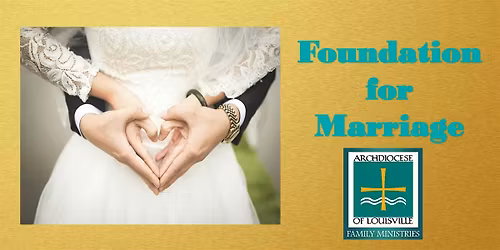 Foundation for Marriage (June 13, 2026)
