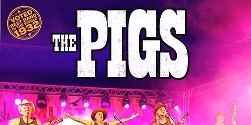 The Pigs in Bendigo! Live in concert at the Golden Vine! 