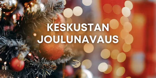 Keskustan joulunavaus 2025