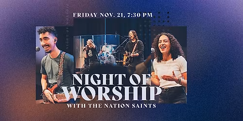 Night of Worship with The Nation Saints